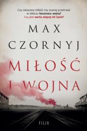 Miłość i wojna. Autor: Max Czornyj. Dadada.pl Okładka książki Miłość i wojna