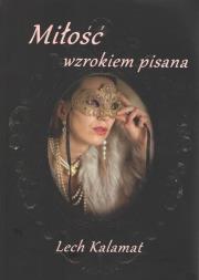 Okładka książki Miłość wzrokiem pisana