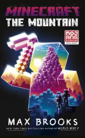 Minecraft: The Mountain. Autor: Max Brooks. Dadada.pl Okładka książki Minecraft: The Mountain
