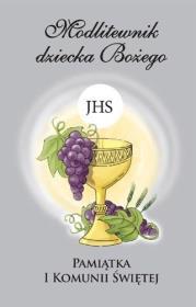 Okładka książki Modlitewnik dziecka Bożego. Pamiątka I Komunii Św.