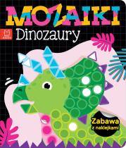 Okładka książki Mozaiki. Dinozaury. Zabawa z naklejkami