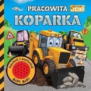 Okładka książki My first JCB. Pracowita koparka