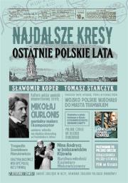 Okładka książki Najdalsze Kresy. Ostatnie polskie lata