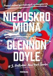 Nieposkromiona. Autor: Doyle-Melton Glennon. Dadada.pl Okładka książki Nieposkromiona