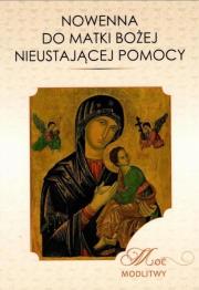 Nowenna do Matki Bożej Nieustającej Pomocy. Autor:   Praca zbiorowa. Dadada.pl Okładka książki Nowenna do Matki Bożej Nieustającej Pomocy