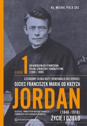 Okładka książki Ojciec Franciszek Maria od Krzyża Jordan T.1