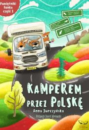 Pamiętnik Fenka. Kamperem przez Polskę cz.1. Autor: Anna Jurczyńska. Dadada.pl Okładka książki Pamiętnik Fenka. Kamperem przez Polskę cz.1