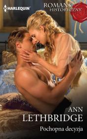 Pochopna decyzja. Autor: Lethbridge Ann. Dadada.pl Okładka książki Pochopna decyzja
