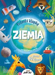 Podnieś klapkę Ziemia. Autor: Enrica Soroldoni, Emanuela Pagliari, Diego Mattarelli (tekst); Lorenzo Sabbatini (ilustracje). Dadada.pl Okładka książki Podnieś klapkę Ziemia