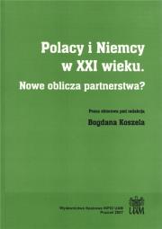 Okładka książki Polacy i Niemcy w XXI wieku. Nowe oblicza part