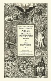Okładka książki Polskie Tradycje Ezoteryczne 18901939T.5