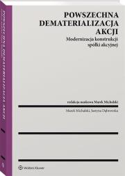 Powszechna dematerializacja akcji. Autor: Michalski Marek. Dadada.pl Okładka książki Powszechna dematerializacja akcji