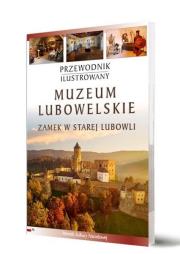Okładka książki Przewodnik ilustrowany Muzeum Lubowelskie