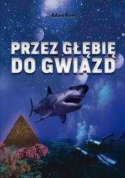Okładka książki Przez głębię do gwiazd