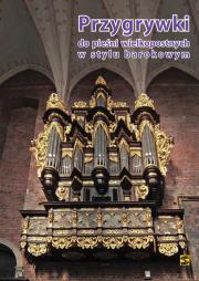 Okładka książki Przygrywki do pieśni wielkopostnych w stylu..