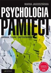 Okładka książki Psychologia pamięci. Badania, teorie, zastosowania