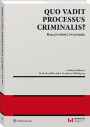 Quo vadit processus criminalis?. Autor: Małolepszy Amadeusz, Olszewski Radosław. Dadada.pl Okładka książki Quo vadit processus criminalis?