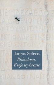 Róża losu.. Autor: Seferis Jorgos. Dadada.pl Okładka książki Róża losu.