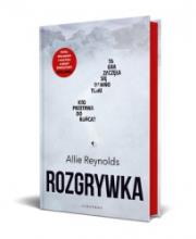 Rozgrywka. Autor: Reynolds Allie. Dadada.pl Okładka książki Rozgrywka