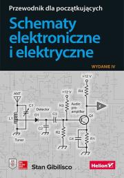 Okładka książki Schematy elektroniczne i elektryczne. Przewodnik dla początkujących. Wydanie IV