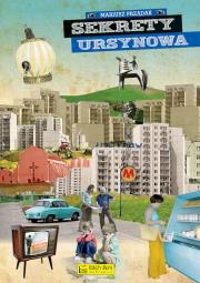 Okładka książki Sekrety Ursynowa