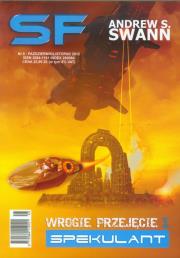 SF 5/2012 Wrogie Przejęcie: 1 Spekulant. Autor: Swann Andrew S.. Dadada.pl Okładka książki SF 5/2012 Wrogie Przejęcie: 1 Spekulant