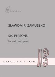 Six Persons na wiolonczelę i fortepian. Autor: Sławomir Zamuszko. Dadada.pl Okładka książki Six Persons na wiolonczelę i fortepian