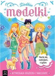 Okładka książki Słodkie modelki. Aktywizująca książeczka z naklejkami. Bawię się, naklejam, czytam