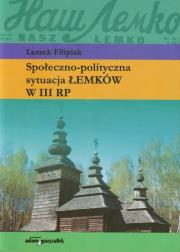 Okładka książki Społeczno-polityczna sytuacja Łemków w III RP