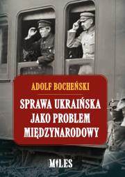 Okładka książki Sprawa ukraińska jako problem międzynarodowy