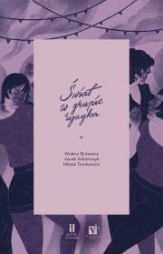 Świat w grupie ryzyka. Autor: Butewicz Walery, Adamczyk Jacek, Tomkowicz Miłosz. Dadada.pl Okładka książki Świat w grupie ryzyka