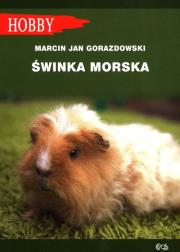 Świnka morska (wyd. 2021). Autor: Gorazdowski Marcin Jan. Dadada.pl Okładka książki Świnka morska (wyd. 2021)