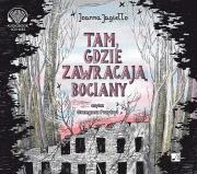 Okładka książki Tam gdzie zawracają bociany audiobook