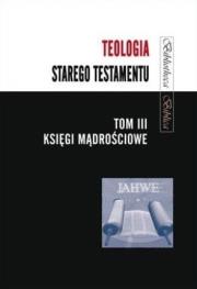 Okładka książki Teologia Starego Testamentu T.3