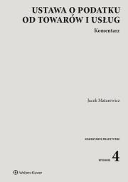 Okładka książki Ustawa o podatku od towarów i usług Kom.w.4/21