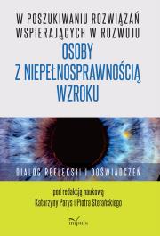 Okładka książki W poszukiwaniu rozwiązań wspierających...