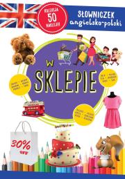 W sklepie. Słowniczek angielsko-polski. Autor: Opracowanie zbiorowe. Dadada.pl Okładka książki W sklepie. Słowniczek angielsko-polski