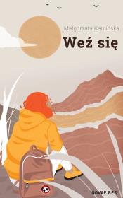 Weź się. Autor: Małgorzata Kamińska (oprac.). Dadada.pl Okładka książki Weź się