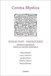 Okładka książki Wielki Post - Nawrócenie. Święte tajemnice..