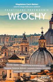 Włochy. Praktyczny przewodnik. Autor: MAGDALENA CIACH-BAKLARZ. Dadada.pl Okładka książki Włochy. Praktyczny przewodnik