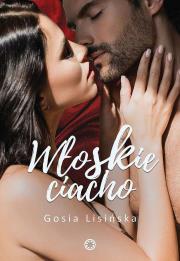 Włoskie ciacho. Autor: Małgorzata Lisińsla. Dadada.pl Okładka książki Włoskie ciacho