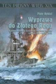 Wyprawa do Złotego Rogu. Autor: Piotr Nykiel. Dadada.pl Okładka książki Wyprawa do Złotego Rogu