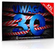 XXL Uwaga! 30 Urodziny. Wydawca: Grammi. Dadada.pl Opakowanie XXL Uwaga! 30 Urodziny