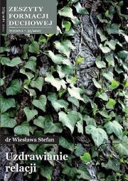 Okładka książki Zeszyty Formacji Duchowej nr 35 Uzdrawianie...