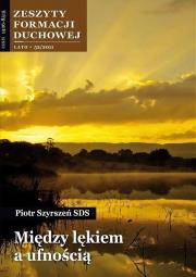 Okładka książki Zeszyty Formacji Duchowej nr 52 Między lękiem...