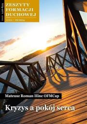 Okładka książki Zeszyty Formacji Duchowej nr 62 Kryzys a pokój...