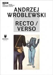 Andrzej Wróblewski: Recto/Verso. Autor:   Praca zbiorowa. Dadada.pl Okładka książki Andrzej Wróblewski: Recto/Verso