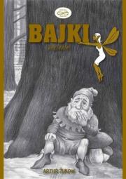 Bajki Nowe. Autor: Artur Żukow. Dadada.pl Okładka książki Bajki Nowe