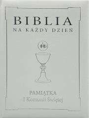 Okładka książki Biblia na każdy dzień. Komunia srebro
