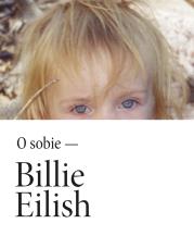 Billie Eilish. Autor: Billie Eilish. Dadada.pl Okładka książki Billie Eilish